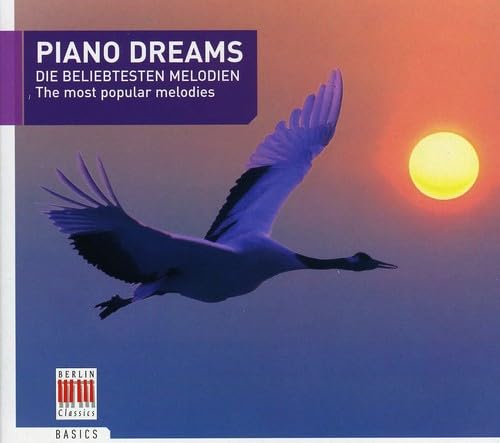 Piano Dreams:Die Beliebtesten Melodien von BERLIN CLA