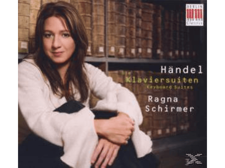 Ragna Schirmer - Die Klaviersuiten (CD) von BERLIN CLA