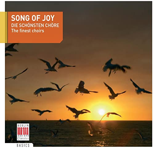 Song of Joy:Die Schönsten Chöre von BERLIN CLA