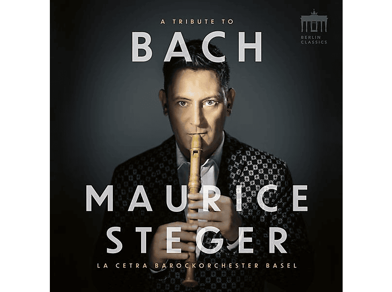 Steger,Maurice/Basel,La Cetra Barockorch - A Tribute To Bach (CD) von BERLIN CLA