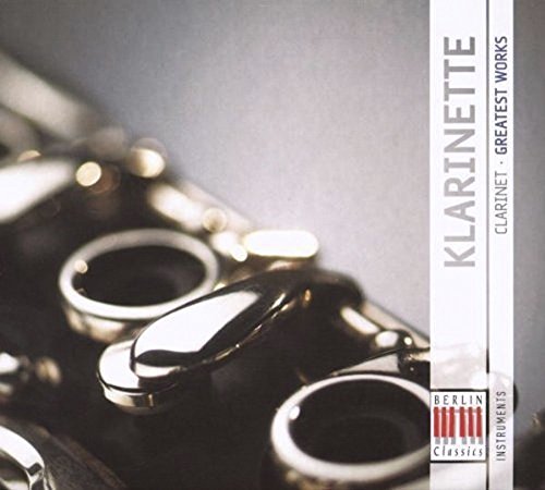 Greatest Works-Klarinette (Clarinet) von BERLIN CLASSICS