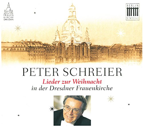 Lieder zur Weihnacht in der Dresdner Frauenkirche von BERLIN CLASSICS