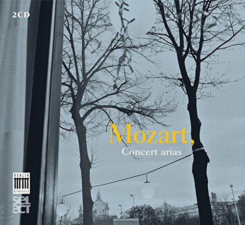 Mozart – Concert arias (Berlin Classics Select) von EDEL