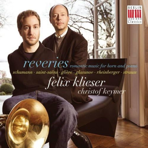 Reveries-Romantische Musik Für Horn und Klavier von BERLIN CLASSICS