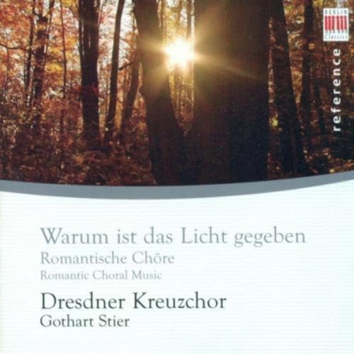 Romantische Chormusik von BERLIN CLASSICS