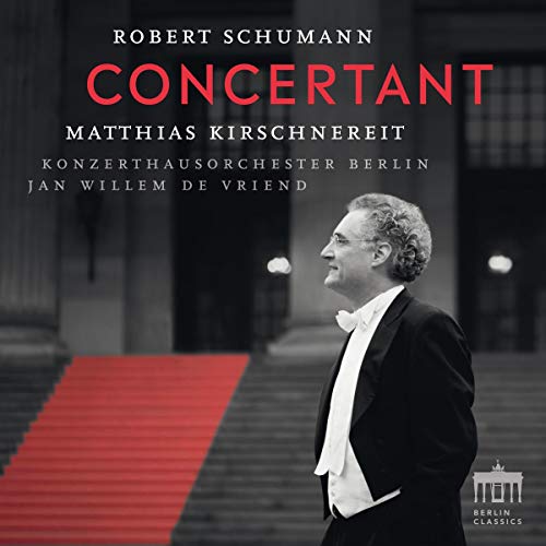 Schumann: Concertant (Concert Pieces and Piano Concerto) von BERLIN CLASSICS