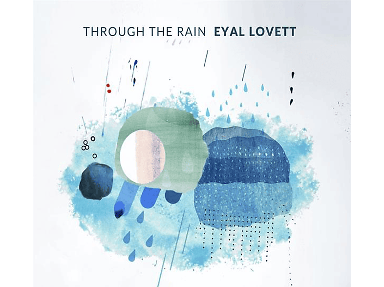 Eyal Lovett - Through The Rain (CD) von BERTHOLD R