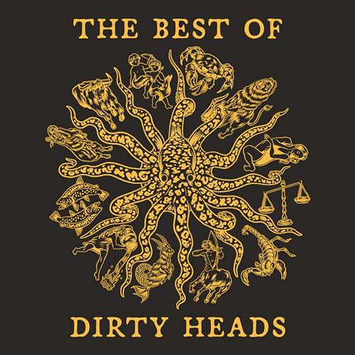 The Best of Dirty Heads von BETTER NOISE MUSIC