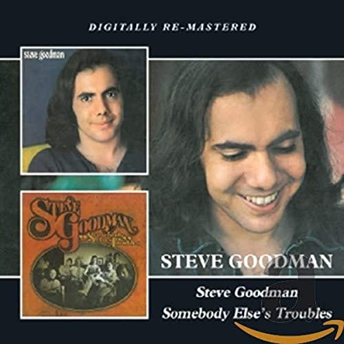 Steve Goodman/Somebody Else'S Troubles von BGO RECORDS
