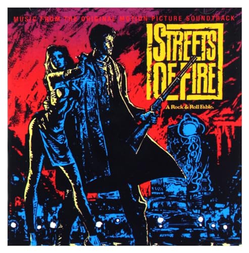 Streets of Fire (Music from the Motion Picture) Streets of Fire (Music from the Motion Picture) von BGO