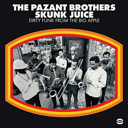 Skunk Juice-Dirty Funk from the Big Apple [Vinyl LP] von BGP