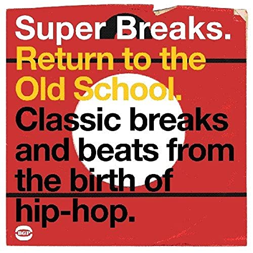 Super Breaks-Return to the Old School [Vinyl LP] von BGP