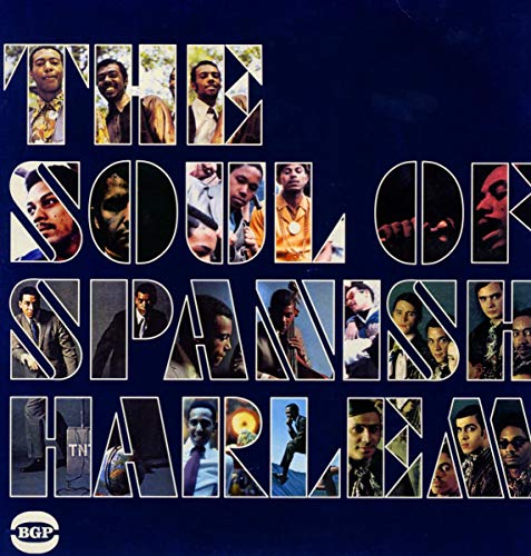 The Soul of Spanish Harlem [Vinyl LP] von BGP