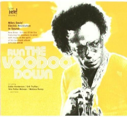 Run the Voodoo Down - Listen Here! Vol.2 von BHM