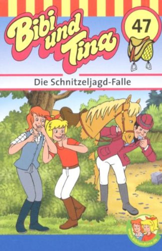 Folge 47: Die Schnitzeljagd - Falle [MC] [Musikkassette] von BIBI UND TINA