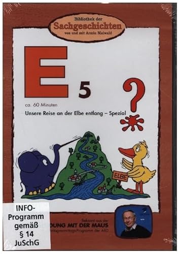 Bibliothek der Sachgeschichten - (E5) Unsere Reise an der Elbe entlang: Spezial von BIBLIOTHEK DER SACHGESCHICHTEN