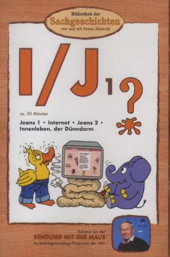 Bibliothek der Sachgeschichten - (I/J 1) Internet, Jeans, Innenleben (Der Dünndarm) von BIBLIOTHEK DER SACHGESCHICHTEN
