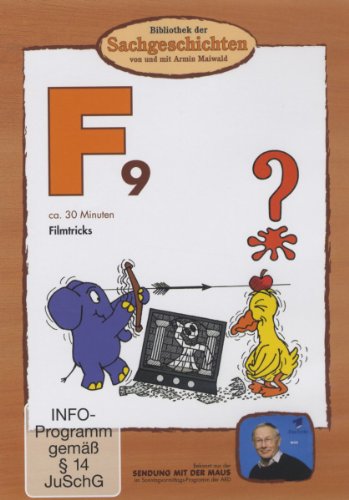 F9 - Filmtricks (Bibliothek der Sachgeschichten) von BIBLIOTHEK DER SACHGESCHICHTEN