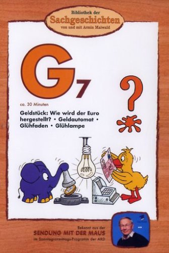 G7 - Geldstück/Geldautomat/Glühfaden/Glühlampe (Bibliothek der Sachgeschichten) von BIBLIOTHEK DER SACHGESCHICHTEN