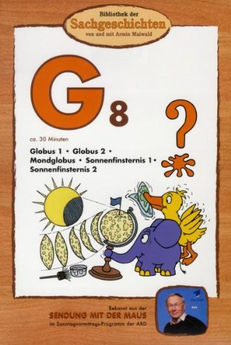 G8 - Globus 1/Globus 2/Mondglobus/Sonnenfinsternis 1/Sonnenfinsternis 2 (Bibliothek der Sachgeschichten) von EDEL