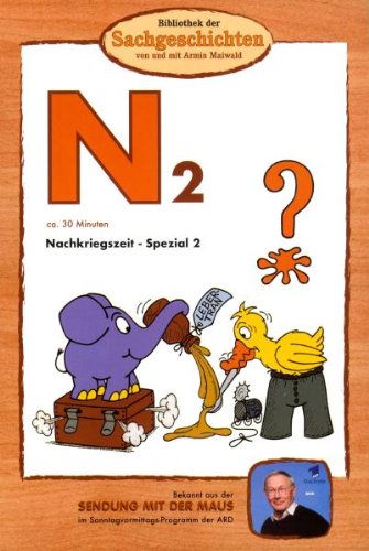 N2 - Nachkriegszeit-Spezial 2 (Bibliothek der Sachgeschichten) von BIBLIOTHEK DER SACHGESCHICHTEN