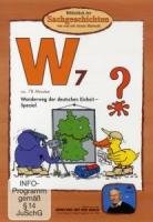 W7 - Wanderweg der deutschen Einheit (Bibliothek der Sachgeschichten) von BIBLIOTHEK DER SACHGESCHICHTEN