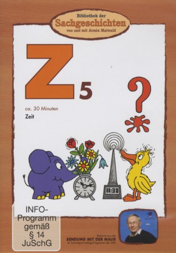 Z5 - Zeit (Bibliothek der Sachgeschichten) von BIBLIOTHEK DER SACHGESCHICHTEN