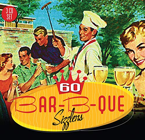 60 Bar-B-Que Sizzlers 60 Bar-B-Que Sizzlers von BIG 3