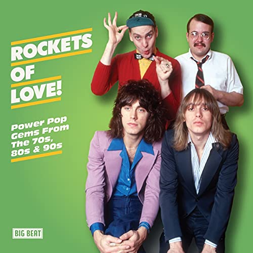 Rockets of Love-Power Pop Gems 70s,80s,& 90s von BIG BEAT