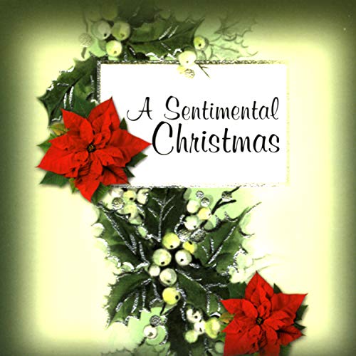 A Sentimental Christmas von BIG EYE MUSIC