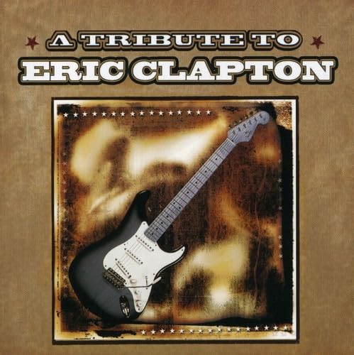 Tribute To Eric Clapton von BIG EYE MUSIC