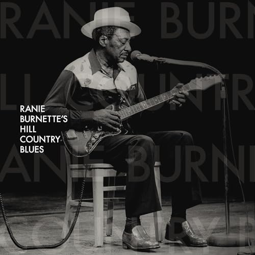 Ranie Burnette's Hill Country Blues [Vinyl LP] von BIG LEGAL MESS R