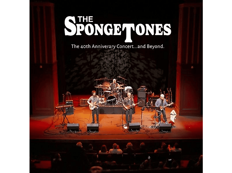 SPONGETONES - THE 40TH ANNIVERSARY CONCERT... AND BEYOND. (CD) von BIG STIR R