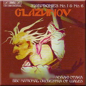 Glazunov - Symphonies No. 1 & No. 6 - Tadaaki Otaka (CD) von BIS records