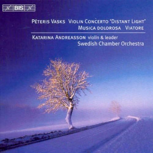 Violinkonz.Distant Light / Musica dolorosa / Viatore von BIS