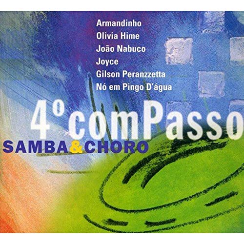 V/a "4th Compasso Samba&Choro" CD von BISCOITO FINO
