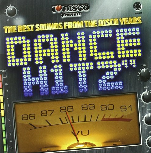 I Love Disco Dance Hits Vol.1 von BLANCO Y NEGRO