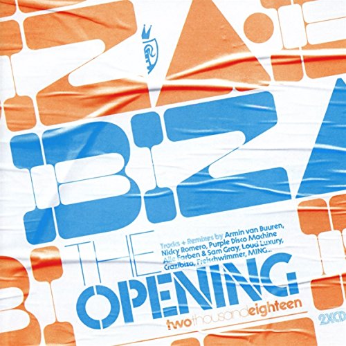 Ibiza the Opening Ibiza the Opening von BLANCO Y NEGRO