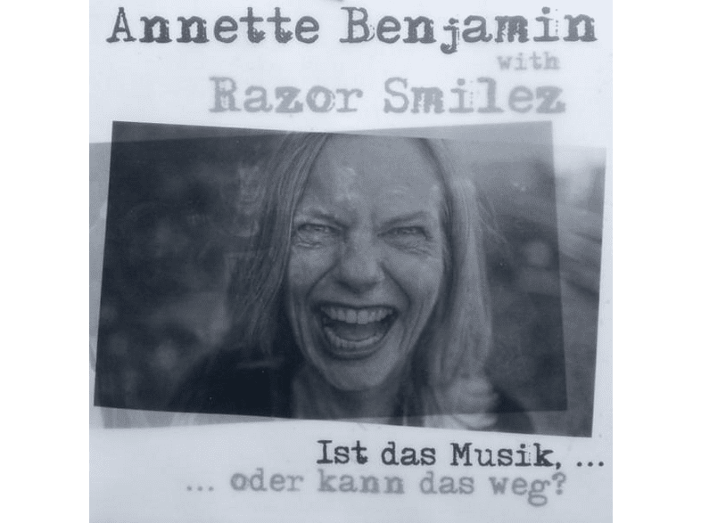 Annette/razor Smilez Benjamin - IST DAS MUSIK...ODER KANN WEG? (Vinyl) von BLITZKRIEG
