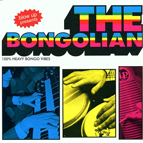 The Bongolian [Vinyl LP] von BLOW UP