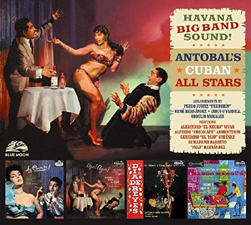 Antobal's Cuban All Stars. Havanna Big Band Sound von BLUE MOON