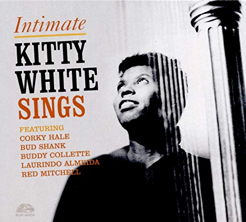 Intimate Kitty White Sings von BLUE MOON