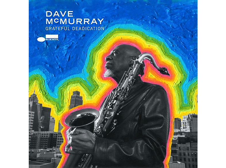 Dave Mcmurray - Grateful Deadication (CD) von BLUE NOTE