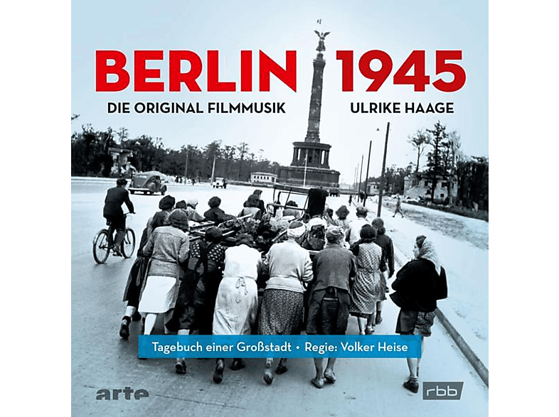 Ulrike Haage - Berlin 1945-Tagebuch einer Großstadt (CD) von BLUE PEARL