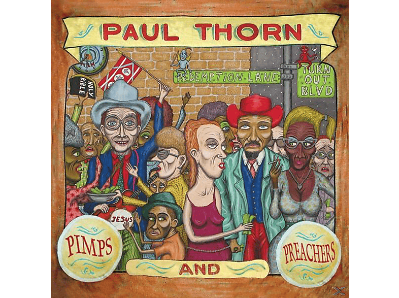 Paul Thorn - Pimps And Preachers (Limited Deluxe Edition) (CD + DVD Video) von BLUE ROSE