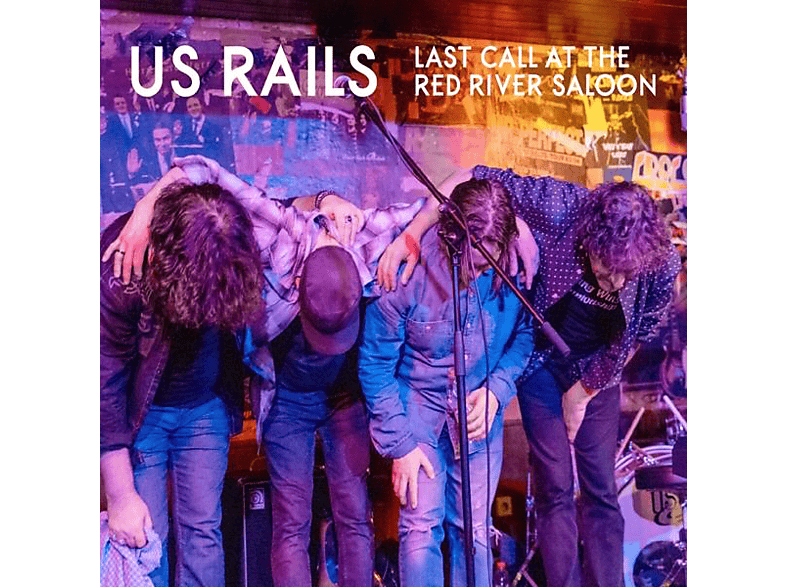 Us Rails - Last Call At River Saloon (CD) von BLUE ROSE/