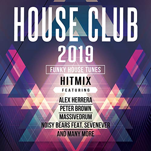 House Club 2019 von BLUELINE