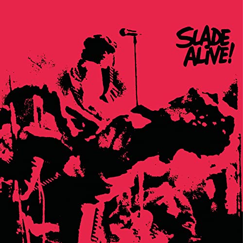 Slade Alive! (2022 Re-Issue) (Deluxe Edition) von BMG