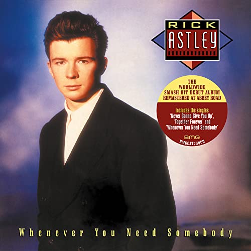 Whenever You Need Somebody (2022 Remaster) von BMG