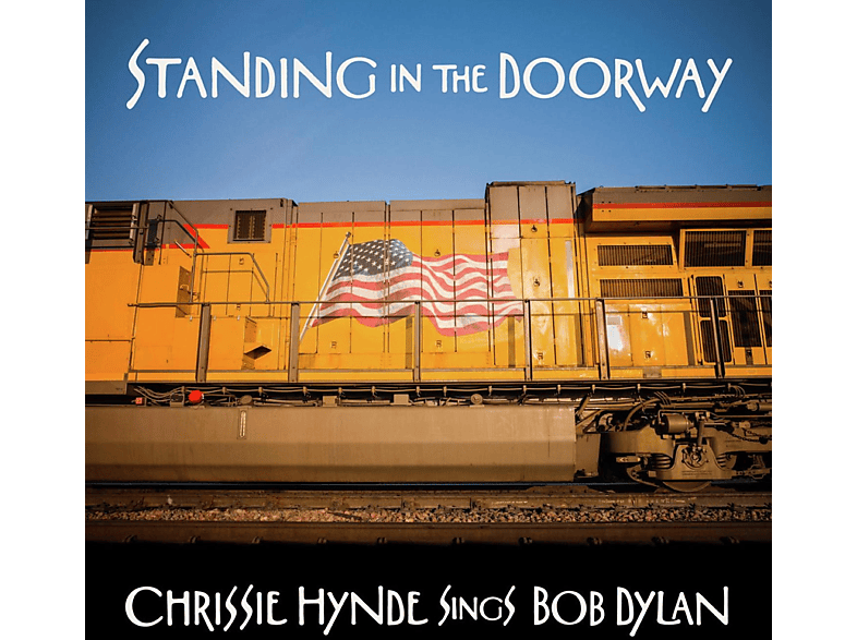 Chrissie Hynde - Standing in the Doorway:Chrissie sings Dylan (CD) von BMG RIGHTS